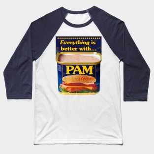 Pam! Baseball T-Shirt